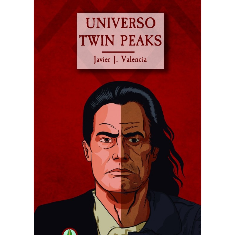 Universo Twin Peaks, de Javier J. Valencia