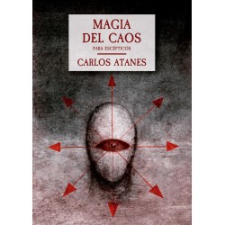 Magia del Caos para escépticos, de Carlos Atanes