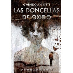 Las Doncellas de Óxido, de Gwendolyn Kiste