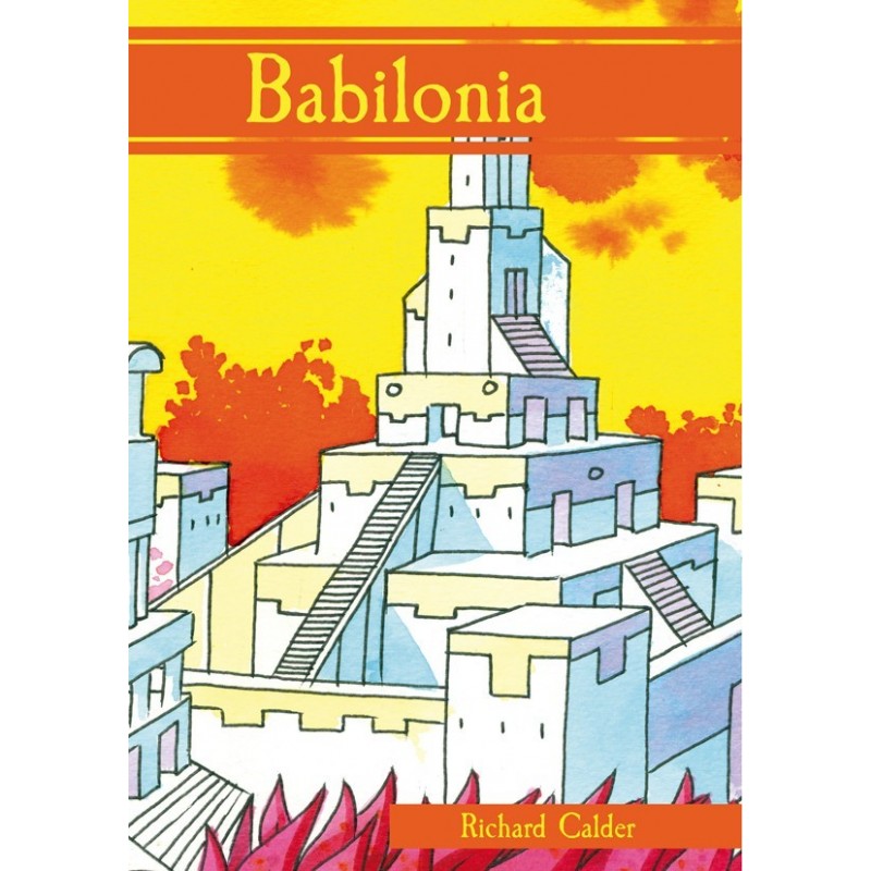 Babilonia, de Richard Calder