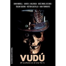 Vudú (Colección el Ocultismo en el Cine, Vol. 1)