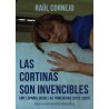 Las cortinas son invencibles (Cine español desde las trincheras 2010-2020), de Raúl Cornejo.