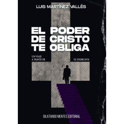 El poder de Cristo te obliga (un viaje a través de El exorcista), de Luis Martínez Vallés