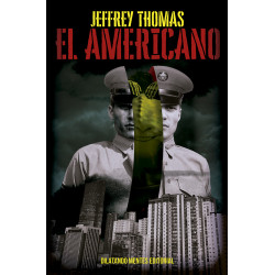 El americano, de Jeffrey Thomas
