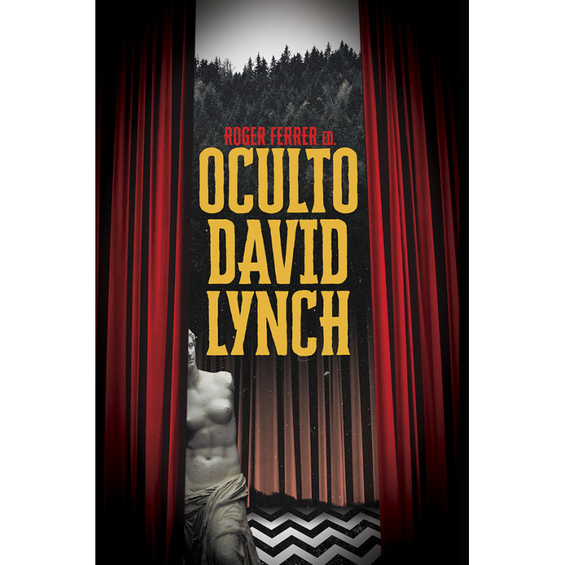 Oculto David Lynch, de Roger Ferrer (Ed.)