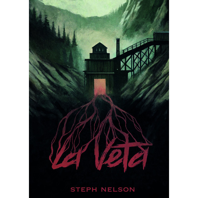 La veta, de Steph Nelson