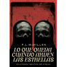 Lo que queda cuando arden las estrellas, de P. L. McMillan