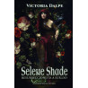 Selene Shade, resurreccionista a sueldo, de Victoria Dalpe.