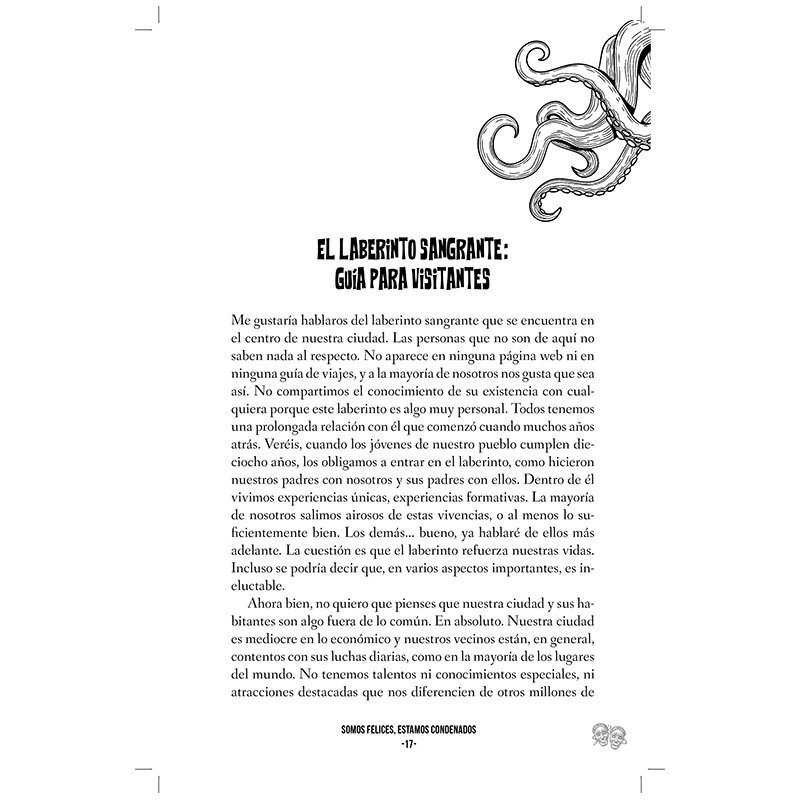 Somos felices, estamos condenados, de Kurt Fawver
