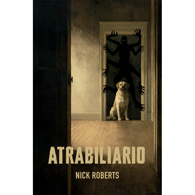 Atrabiliario, de Nick Roberts