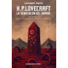 H. P. Lovecraft: La reinvención del horror Vol. 1. Relatos macabros / Relatos Oníricos, de Leandro Pinto