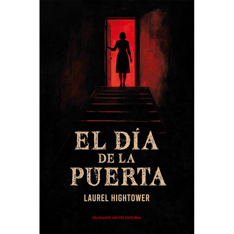 El día de la puerta, de Laurel Hightower