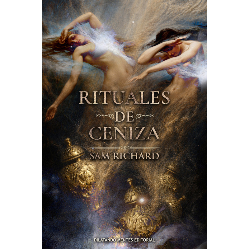 Rituales de ceniza, de Sam Richard
